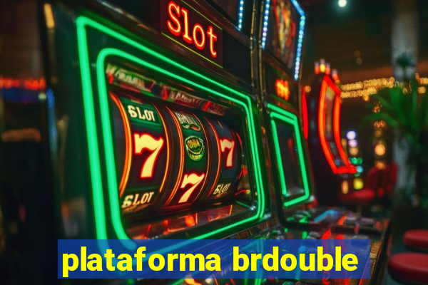 plataforma brdouble